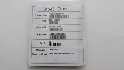 Lenovo TAPE MYLAR H 82XJ MB Al foil 5T10S33607
