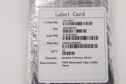 Lenovo 5T10S33304 TAPE Removable Tape H 82N4 10pcs